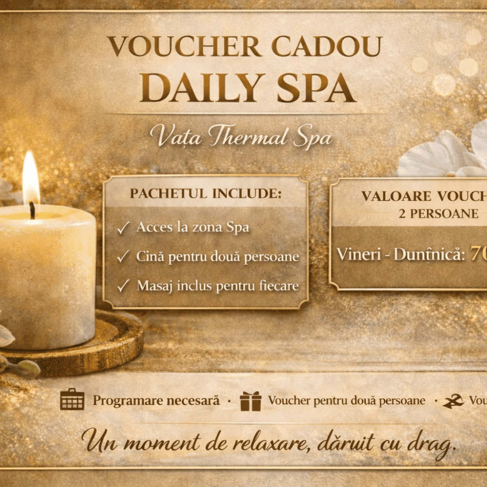Voucher Cadou pentru 2 persoane - Vața Daily SPA Weekend